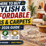 Where to Buy Stylish and Affordable Rugs & Carpets for Your Home (2026 Guide)