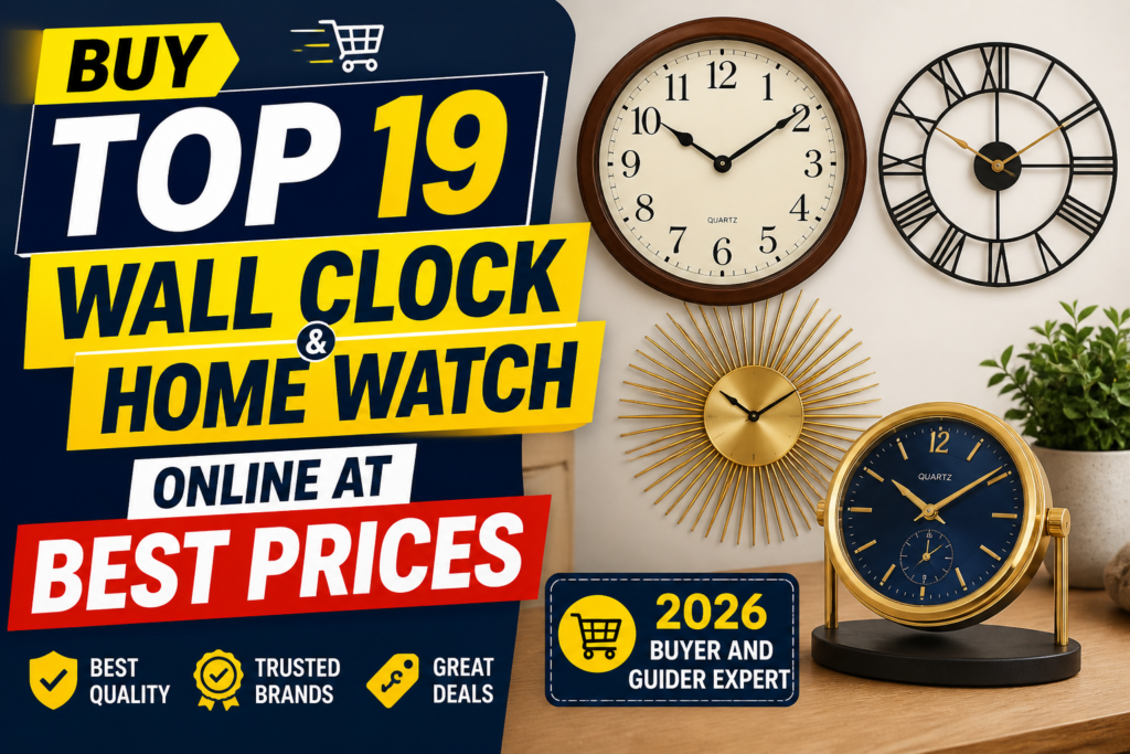 Buy Top 19 Wall Clock & Home Watch Online at Best Prices (2026 Buyer And Guider Expert)