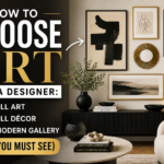 How to Choose Art Like A Designer: Wall Art, Wall Décor and a Modern Gallery (2026 You Must See)